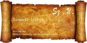 Szendi Ulrik névjegykártya